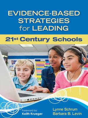 cover image of Evidence-Based Strategies for Leading 21st Century Schools